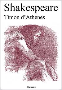 Timon d'Athènes - William Shakespeare